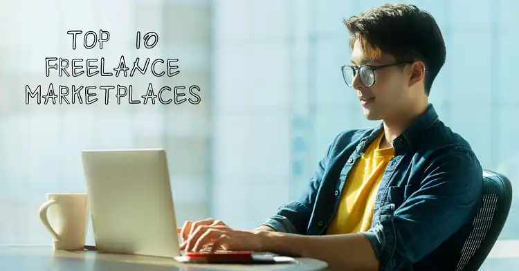 Top 10 Freelance Marketplaces in 2024