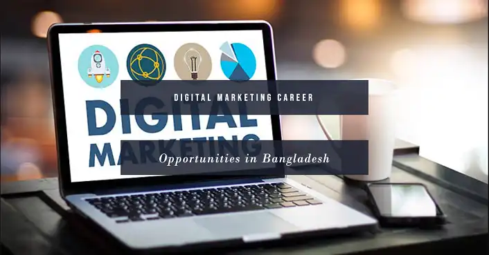 Digital Marketing Career in Bangladesh